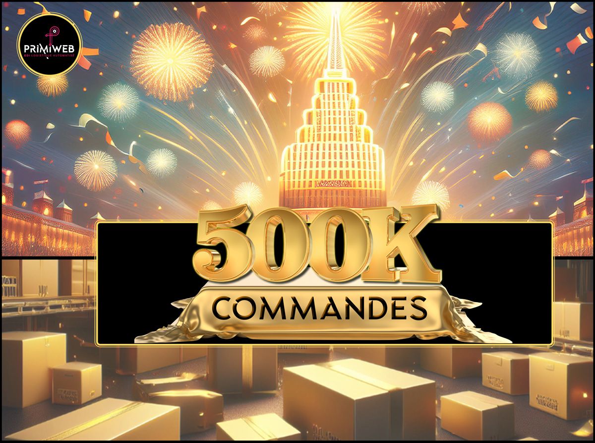 500 000 COMMANDES TRAITÉES avec succès depuis le début de l'année grâce aux connecteurs API de Primiweb.