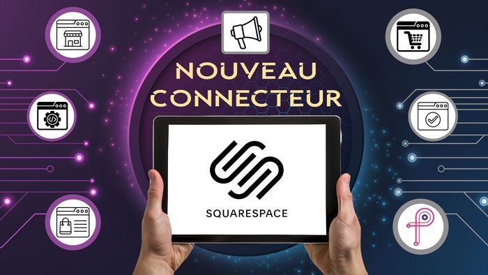 Logisticiens : Stop à la double saisie ! Connectez votre WMS à SQUARESPACE